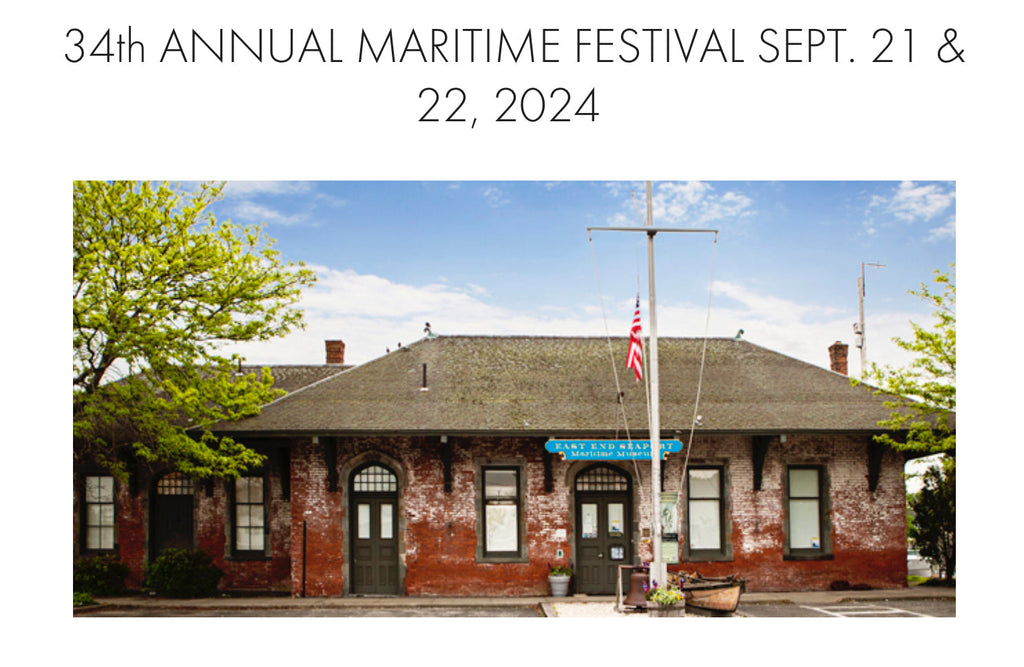 East End Maritime Festival September 20 & 21, 2025